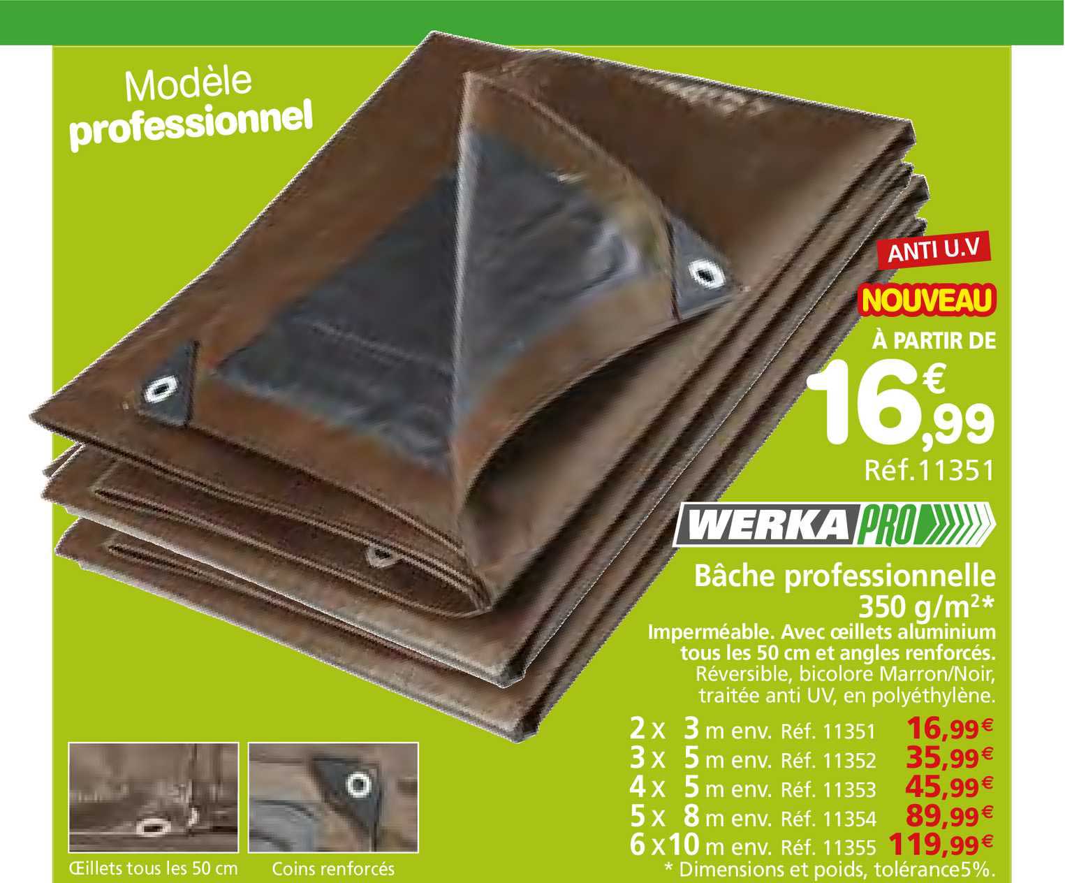 Bâche Professionnelle 350 G M² Werka Pro