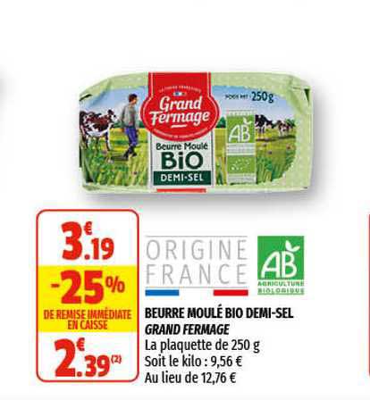 beurre moulé bio demi-sel grand fermage