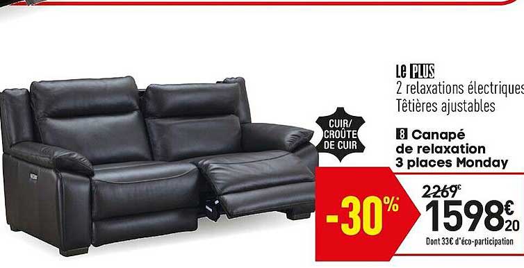 canapé de relaxation 3 places monday