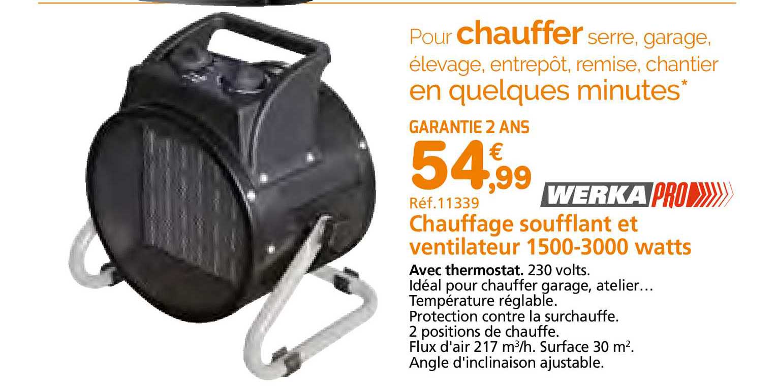 chauffage soufflant et ventilateur 1500-3000 watts
