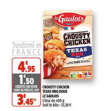 crousty chicken texas bbq doux le  gaulois