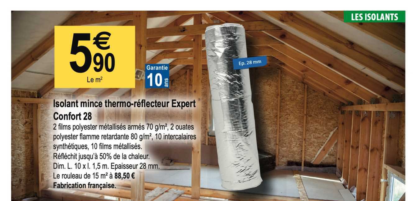 isolant mince thermo-réflecteur expert confort 28