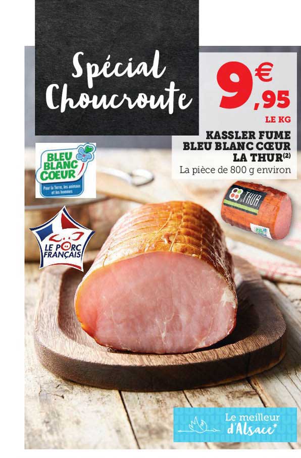 Kassler Fumé Bleu Blanc Cœur La Thur