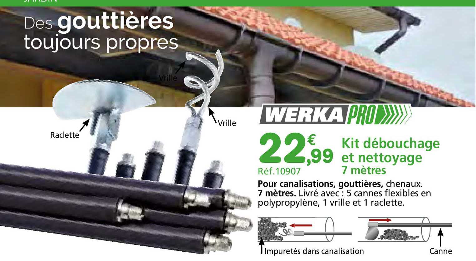 kit débouchage et nettoyage 7 mètres