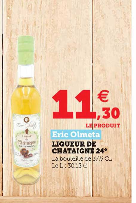 liqueur de châtaigne 24° eric olmeta