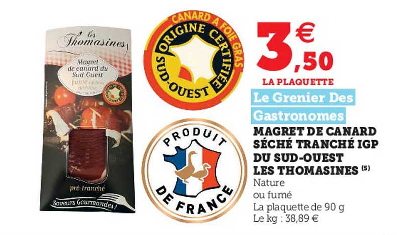 magret de canard séché tranché igp du sud-ouest les thomasines le grenier des gastronomes