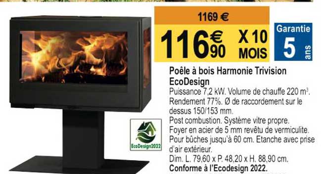 poêle à bois harmonie trivision ecodesign