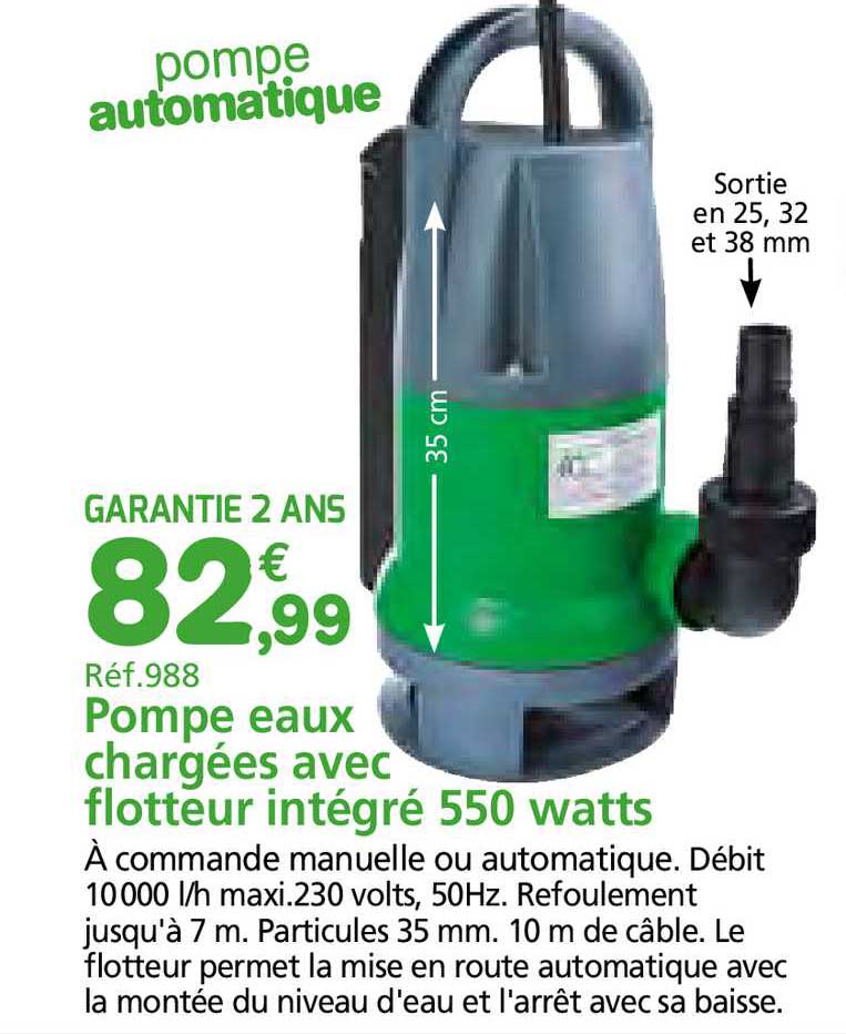 pompe eaux chargées avec flotteur intégré 550 watts