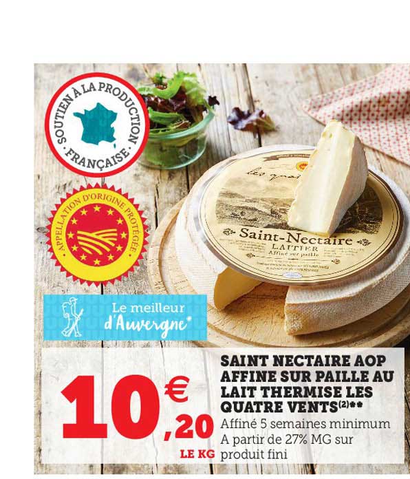 Saint Nectaire Aop Affiné Sur Paille Au Lait Thermisé Les Quatre Vents