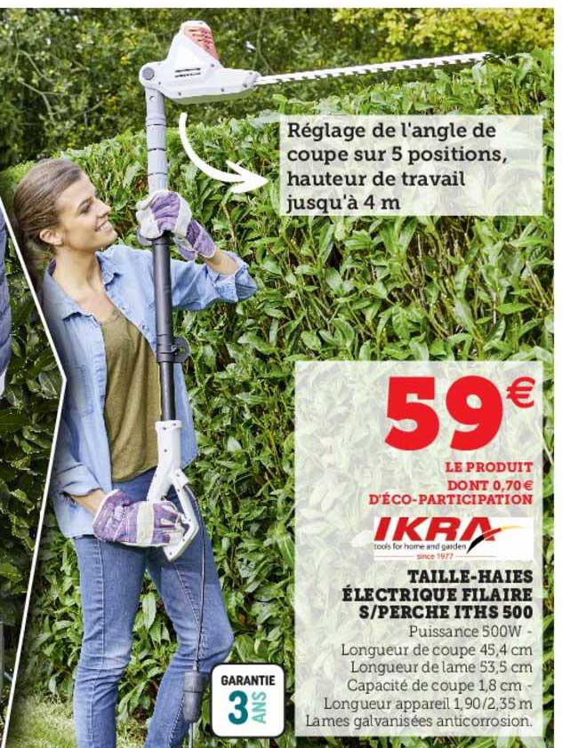 taille-haies électrique filaire s-perche iths 500 ikra