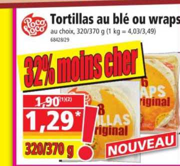 tortillas au blé ou wraps poco loco
