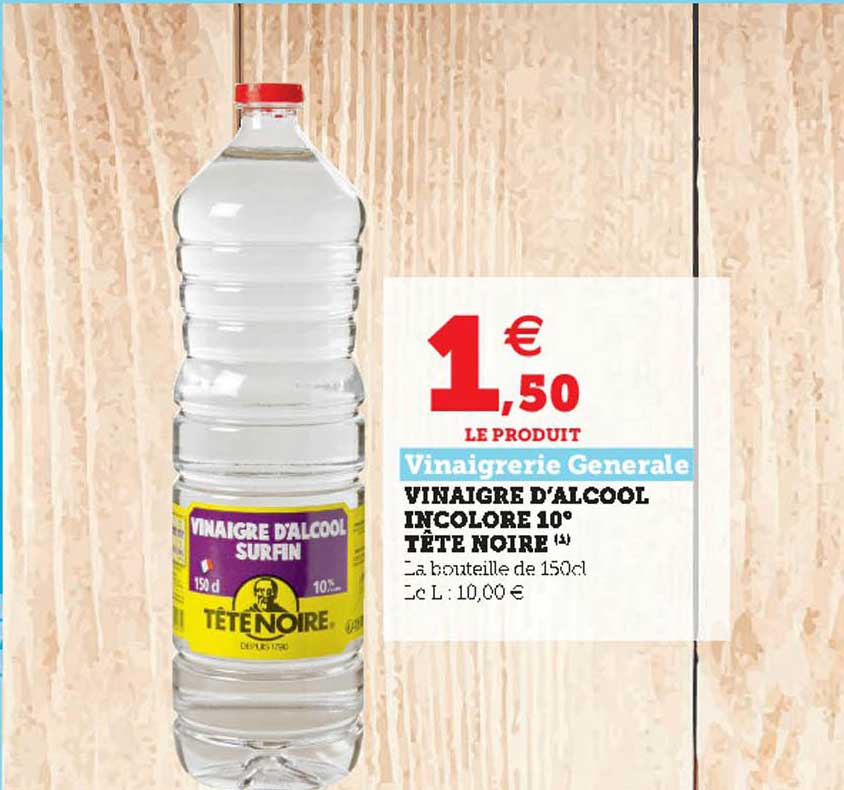 vinaigre d'alcool incolore 10° tête noire