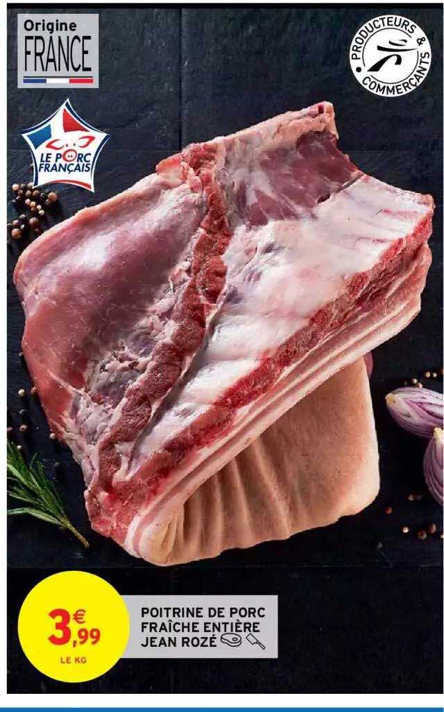 poitrine de porc fraîche entière jean rozé
