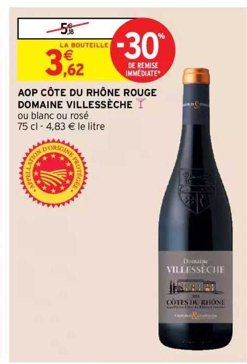 Aop Côtes Du Rhône Rouge Domaine Villessèche