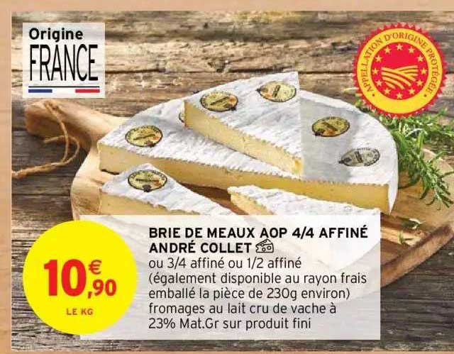 brie de meaux aop 4-4 affiné andré collet
