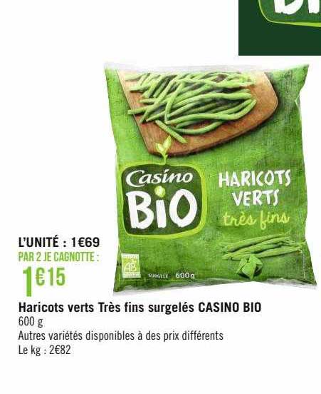 haricots verts très fins surgelés casino bio