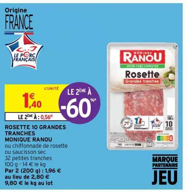 rosette 10 grandes tranches monique ranou