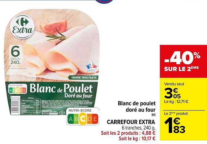 blanc de poulet doré au four carrefour extra -40% sur le 2eme