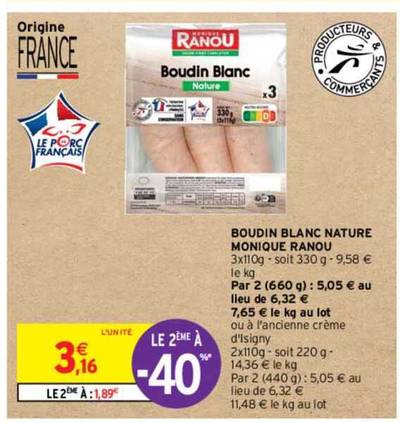 boudin blanc nature monique ranou le 2ème à -40%