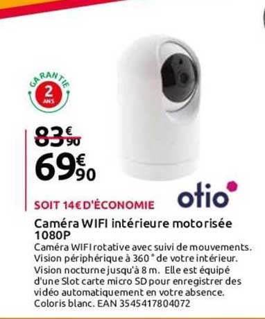 caméra wifi intérieure motorisée 1080p otio