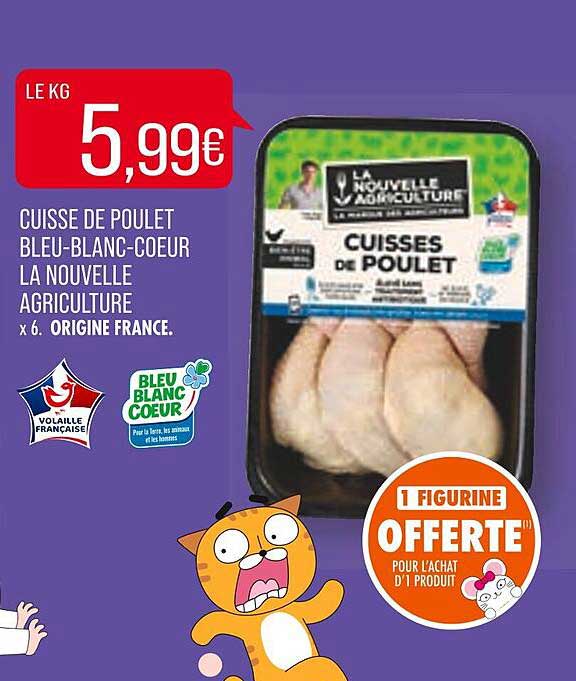 cuisse de poulet bleu-blanc-cœur la nouvelle agriculture