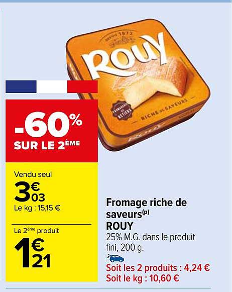 fromage riche de saveurs rouy