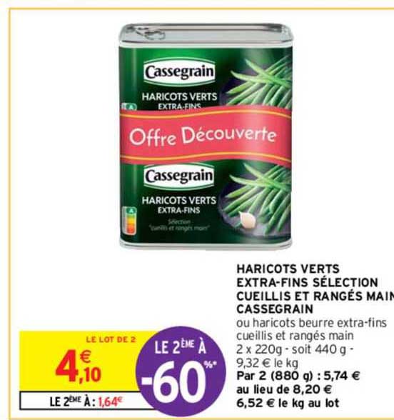 haricots verts extra-fins sélection cueillis et rangés main cassegrain le 2ème à -60%
