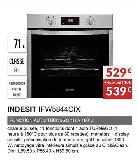 indesit ifw5844cix fonction auto turn&go 1h à 180°c