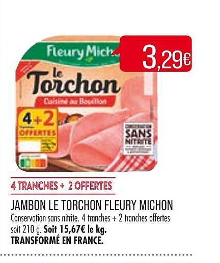 Jambon Le Torchon Fleury Michon