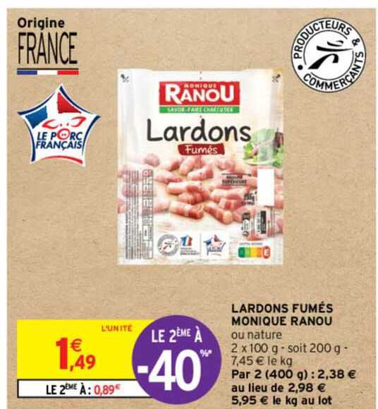 lardons fumés monique ranou le 2ème à -40%