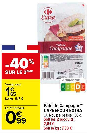 pâté de campagne carrefour extra -40% sur le 2eme