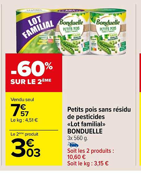 petits pois sans résidu de pesticides «lot familial» bonduelle