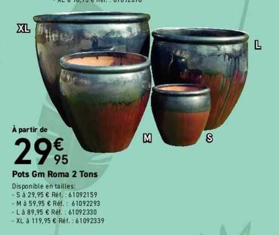 pots gm roma 2 tons