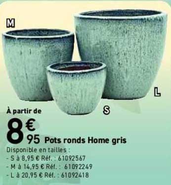 pots ronds home gris