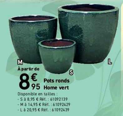 pots ronds home vert