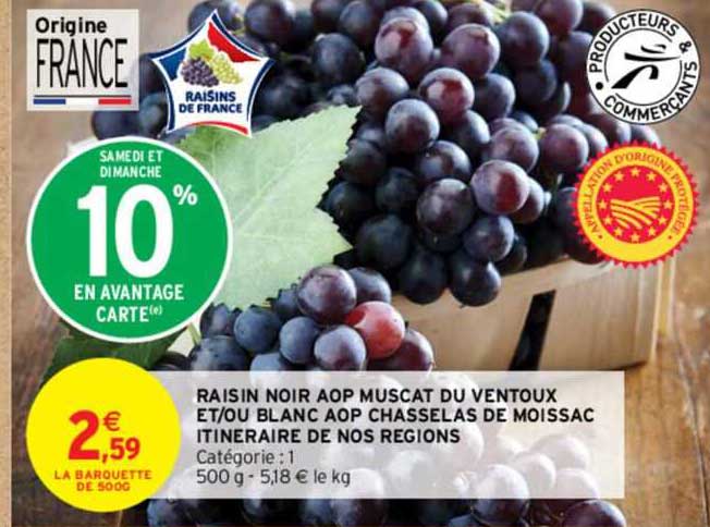 raisin noir aop muscat du ventoux et/ou blanc aop chasselas de moissac itinéraire de nos régions