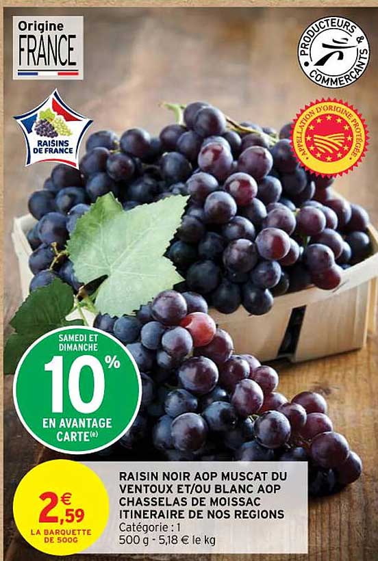 raisin noir aop muscat du ventoux et/ou blanc aop chasselas de moissac itinéraire de nos régions