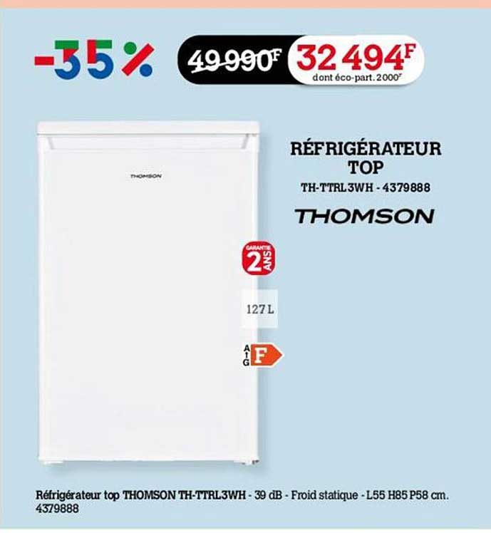 Réfrigérateur Top Thomson