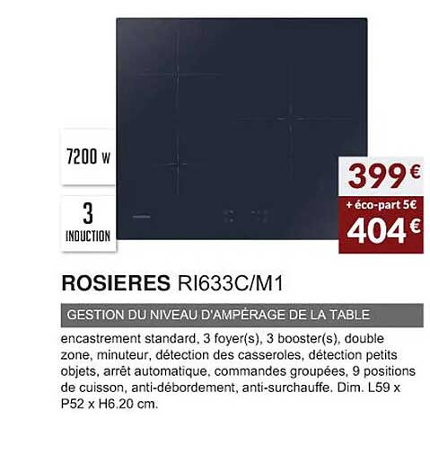 rosières ri633c-m1 gestion du niveau d'ampérage de la table