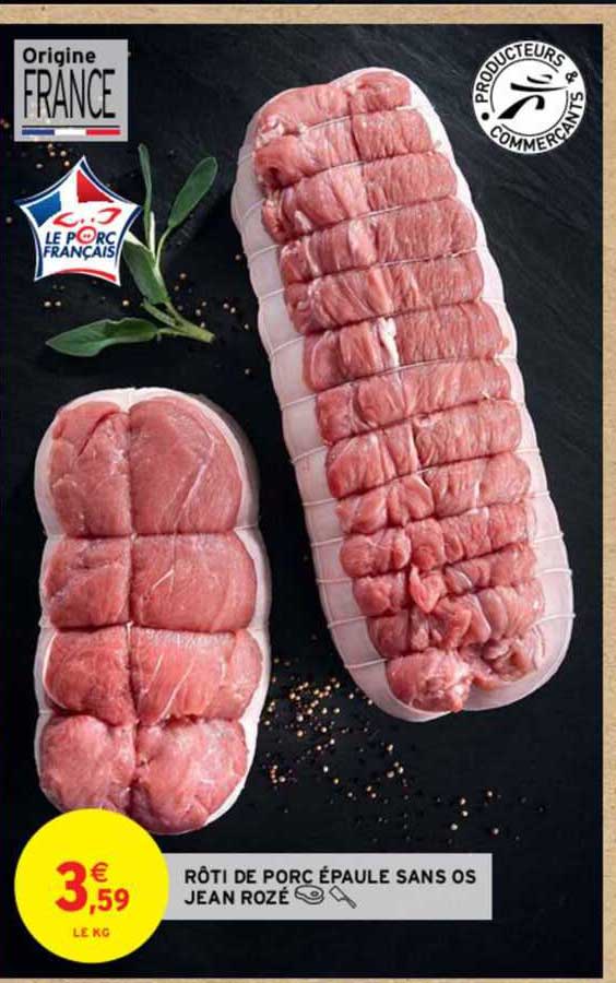 rôti de porc épaule sans os jean rozé