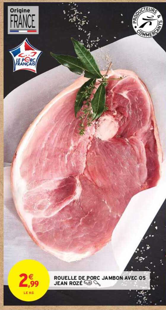 rouelle de porc jambon avec os jean rozé
