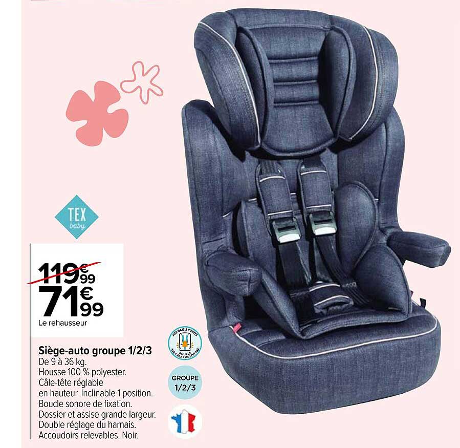 siège-auto groupe 1/2/3 tex baby
