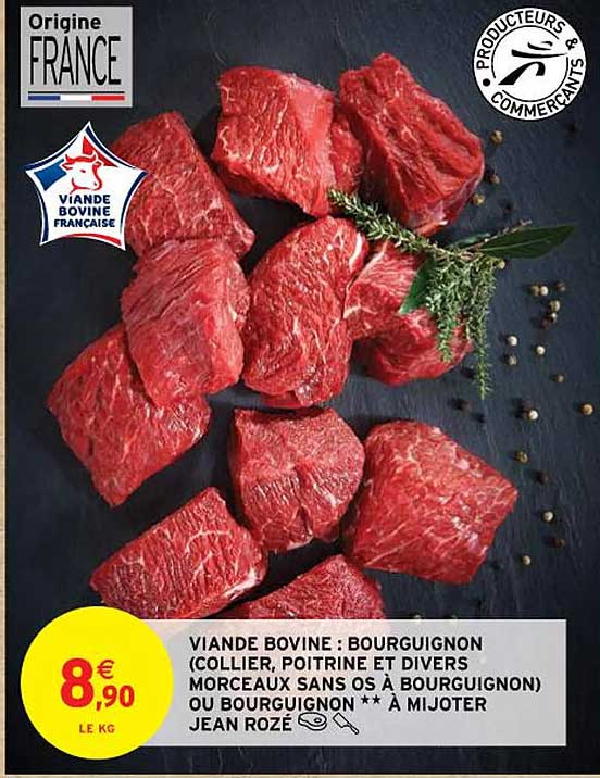 viande bovine : bourguignon (collier, poitrine et divers morceaux sans os à bourguignon) ou bourguignon**à mijoter jean rozé