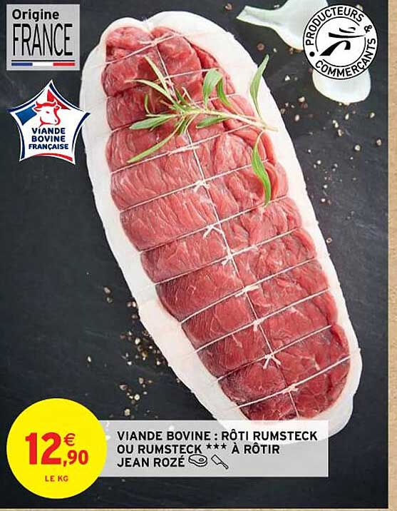 Viande Bovine : Rôti Rumsteck Ou Rumsteck***à Rôtir Jean Rozé