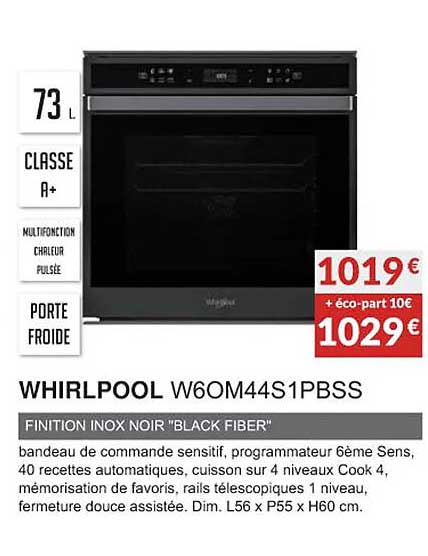 whirlpool w6om44s1pbss finition inox noir "black fiber"