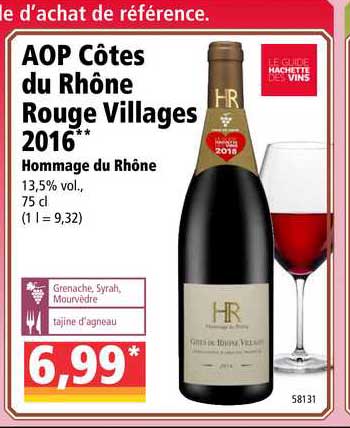aop côtes du rhône rouge villages 2016 hommage du rhône