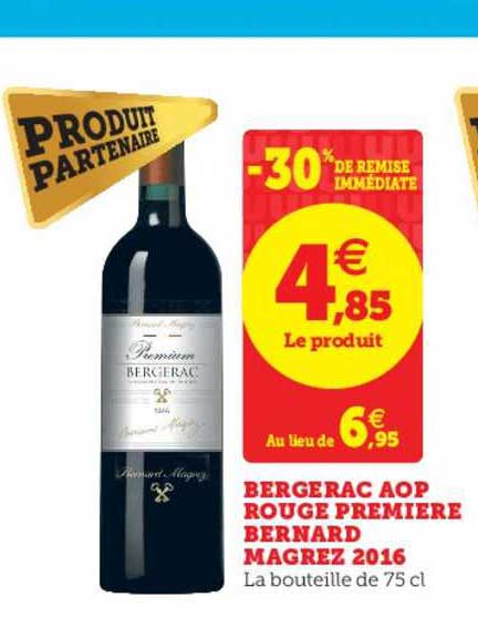 bergerac aop rouge première bernard magrez 2016 -30% de remise immédiate