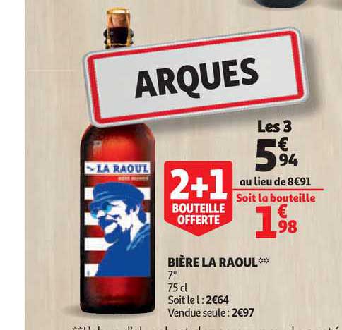 bière la raoul 2+1 offerte