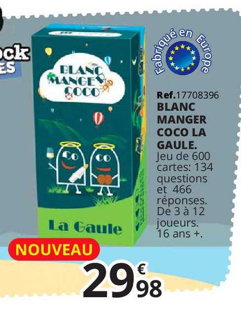 blanc manger coco la gaule