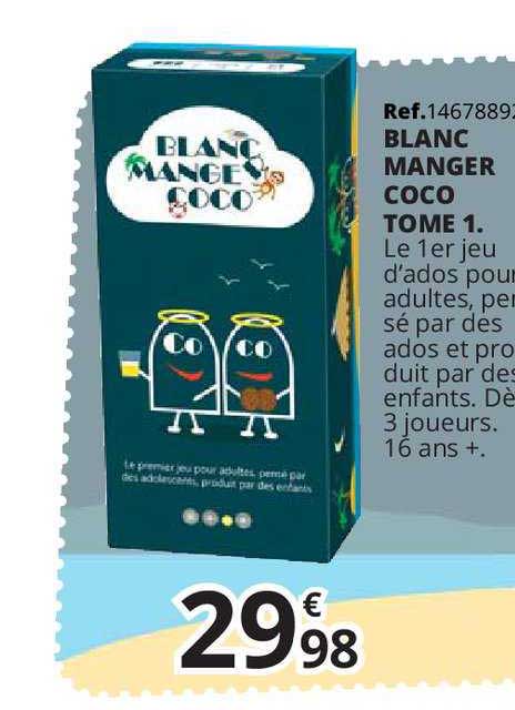 Blanc Manger Coco Tome 1